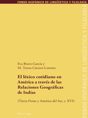 cover image of El léxico cotidiano en América a través de las Relaciones Geográficas de Indias